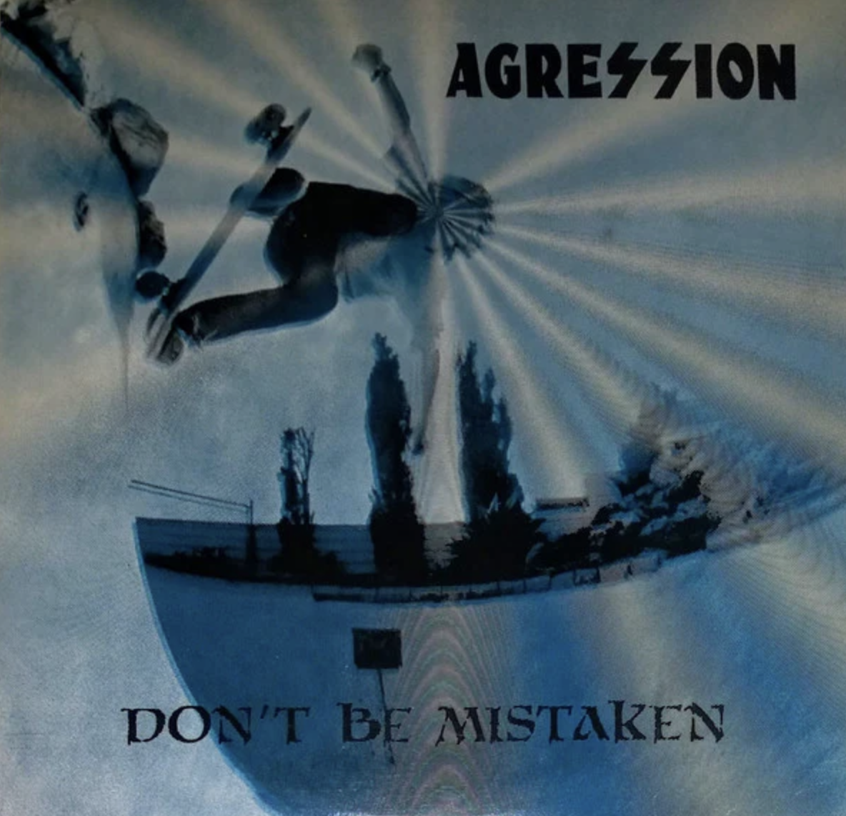 Agression - Don't Be Mistaken LP